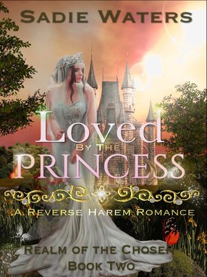 cover image of Loved by the Princess